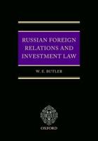 Russian Foreign Relations and Investment Law