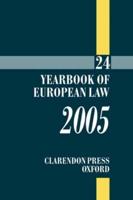 Yearbook of European Law. 24, 2005