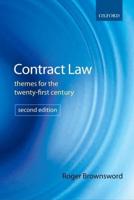 Contract Law: Themes for the Twenty-First Century