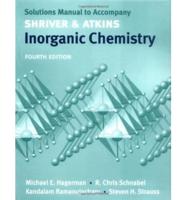Solutions Manual to Accompany Shriver and Atkins Inorganic Chemistry