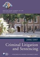 Criminal Litigation and Sentencing 2006-07