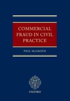 Commercial Fraud in Civil Practice