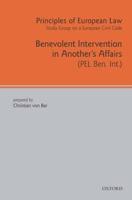 Principles of European Law: Volume 1: Benevolent Intervention in Another's Affairs