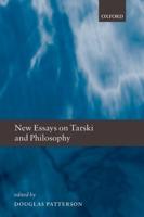 New Essays on Tarski and Philosophy