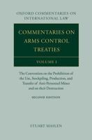 Commentaries on Arms Control Treaties Vol. 1