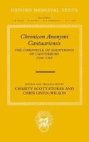 Chronicon Anonymi Cantvariensis: The Chronicle of Anonymous of Canterbury 1346-1365