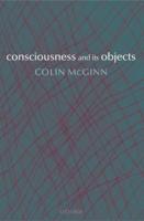 Consciousness and Its Objects