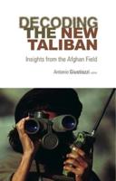 Decoding the New Taliban