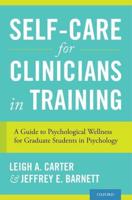 Self-Care for Clinicians in Training