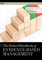 Oxford Handbook of Evidence-Based Management