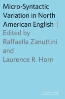 Micro-Syntactic Variation in North American English