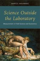 Science Outside the Laboratory: Measurement in Field Science and Economics