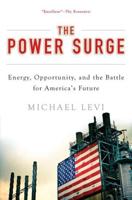 Power Surge: Energy, Opportunity, and the Battle for America's Future