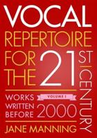 Vocal Repertoire for the Twenty-First Century