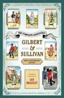 The Complete Annotated Gilbert and Sullivan