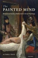 Painted Mind: Behavioral Science Reflected in Great Paintings