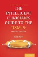 The Intelligent Clinician's Guide to the Dsm-5(r) (Revised)