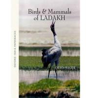 Birds and Mammals of Ladakh