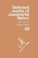 Selected Works of Jawaharlal Nehru. Second Series. (15 April-31 May 1960)
