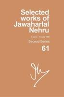 Selected Works of Jawaharlal Nehru. Second Series (1 June - 31 July 1960)