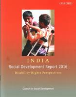 India Social Development Report 2016