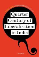 Quarter Century of Liberalisation in India