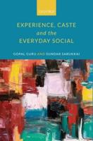 Experience, Caste and the Everyday Social