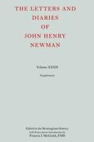 The Letters and Diaries of John Henry Newman. Volume 32 Supplement