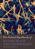 The Oxford Handbook of Nanoscience and Technology. Volume II Materials