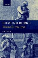 Edmund Burke. Volume 2 1784-1797