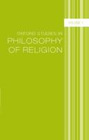 OXF STUDIES PHILOSOPHY RELIGION VOL 1 C