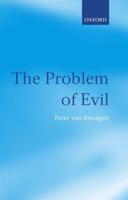 The Problem of Evil: The Gifford Lectures Delivered in the University of St Andrews in 2003