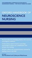 Oxford Handbook of Neuroscience Nursing