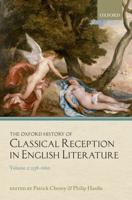 The Oxford History of Classical Reception in English Literature. Volume 2 1558-1660