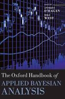 The Oxford Handbook of Applied Bayesian Analysis