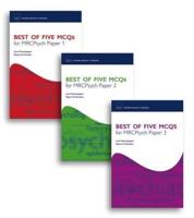 Best of Five MCQs for MRCPsych. Papers 1, 2 and 3