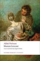 The Story of the Chevalier Des Grieux and Manon Lescaut