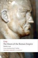 The Dawn of the Roman Empire, Books Thirty-One to Forty