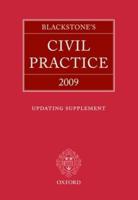 Blackstone&#39;s Civil Practice 2009 Updating Supplement