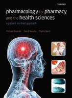 Pharmacology for Pharmacy and the Health Sciences