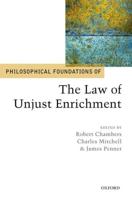 Philosophical Foundations of the Law of Unjust Enrichment