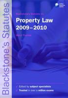 Blackstone's Statutes on Property Law 2009-2010