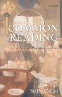 Common Reading: Critics, Historians, Publics