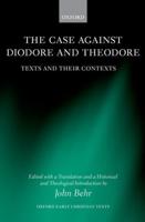 The Case Against Diodore and Theodore