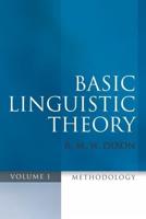Basic Linguistic Theory. Volume 1 Methodology