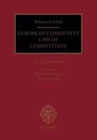 Bellamy & Child European Community Law of Competition, Sixth Edition