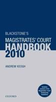 Blackstone's Magistrates' Court Handbook 2010