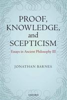 Proof, Knowledge, and Scepticism