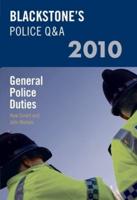 Blackstone's Police Q&A. General Police Duties 2010