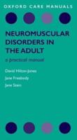 Neuromuscular Disorders in the Adult